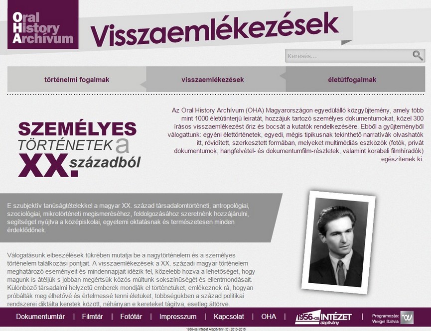 weboldal készítés, design, honlap karbantartás - Visszaemlékezések Személyes történetek a XX. századból